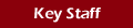 Key Staff